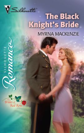 Title details for The Black Knight's Bride by Myrna Mackenzie - Available